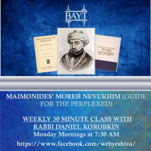 Moreh Nevukhim (Guide for the Perplexed) with Rabbi Daniel Korobkin at the BAYT