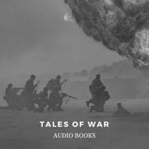 Tales of War: Audiobooks