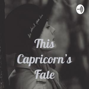 This Capricorn's Fate