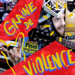 Graine de Violence