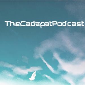 ThecadapatPodcast