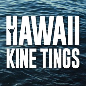 Hawaii Kine Tings by Haole