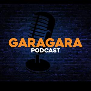 Gara Gara Podcast