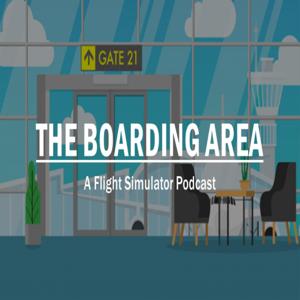 The Boarding Area - A Flight Simulator Podcast