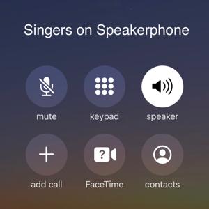 Singers on Speakerphone