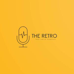 The Retro - That Agile Podcast