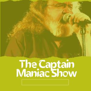 The Captain Maniac Show