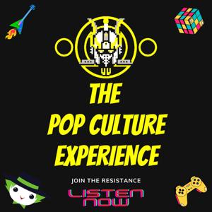 The Pop Culture Experience