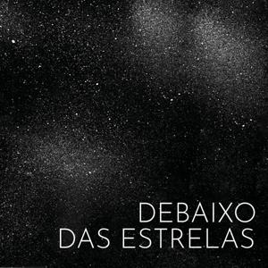 Debaixo das estrelas