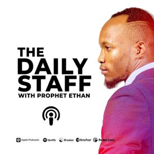 The Daily Staff With Prophet Ethan Branson