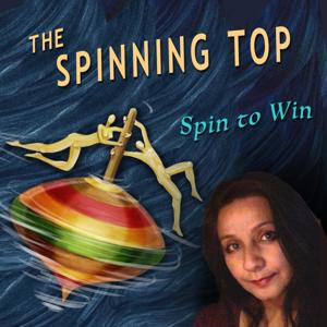 The Spinning Top - Artist and Writer Shafali Anand's Thoughts on Creativity, Art, and Life.