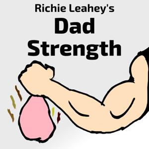 Richie Leahey's Dad Strength