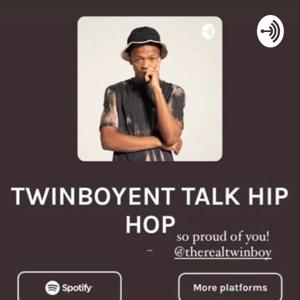 TWINBOY RADIO Talk Hip Hop