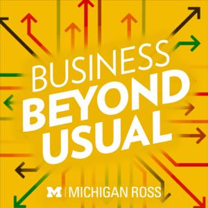 Business Beyond Usual by Michigan Ross