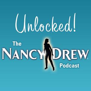 Unlocked: The Nancy Drew Podcast