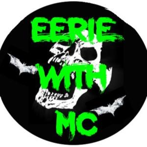 Eerie_with_MC