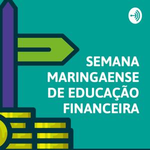 Semana Maringaense de Educação Financeira