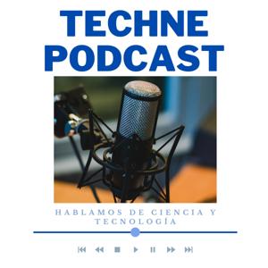 Techne Podcast