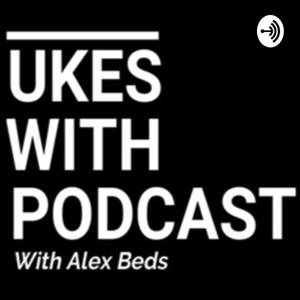 UKES WITH PODCAST