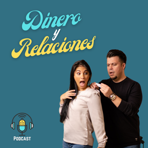 Dinero Y Relaciones