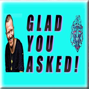 Glad You Asked! with Jarred Keane