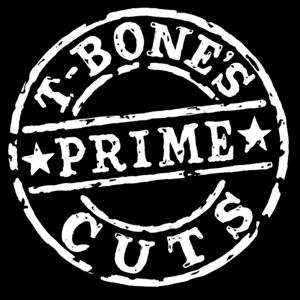 T-Bone's Prime Cuts