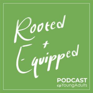 Rooted & Equipped