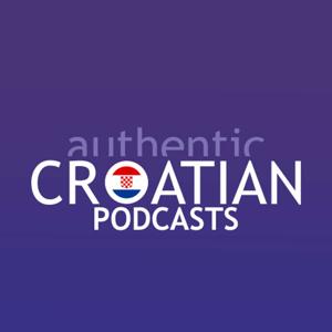 Authentic Croatian Podcasts