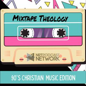 Mixtape Theology by Mixtape Theology