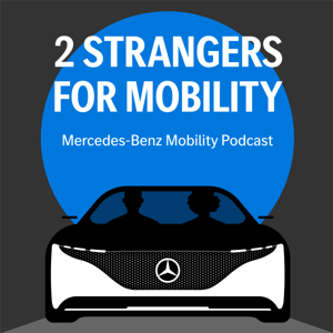 2 Strangers for Mobility