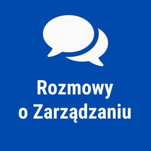 Rozmowy o Zarządzaniu