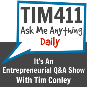 TIM411: Answering Your Entrepreneurial Questions