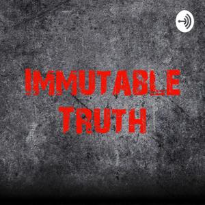 Immutable Truth