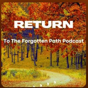 Return To The Forgotten Path