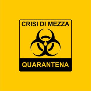 Crisi di mezza quarantena