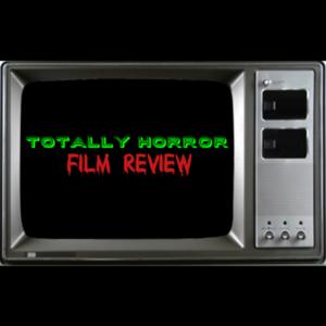 Totally Horror Film Review