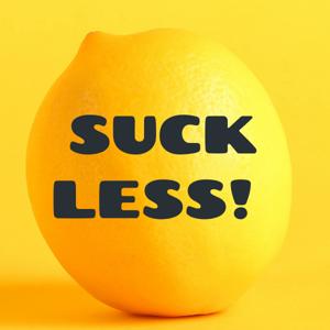 SUCK LESS! 🍋