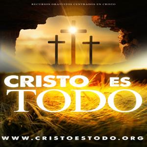 CRISTO ES TODO