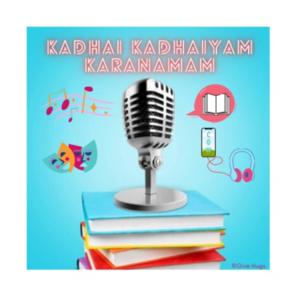 Kadhai Kadhaiyam Karanamam