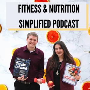 Fitness & Nutrition Simplified Podcast
