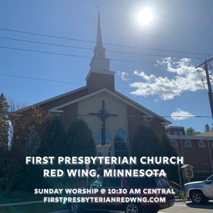 Worship at First Presbyterian Church in Red Wing, MN