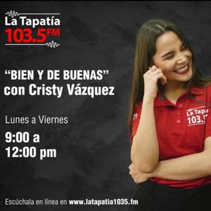 "Bien y de Buenas" con Cristy Vázquez.