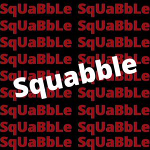 Squabble