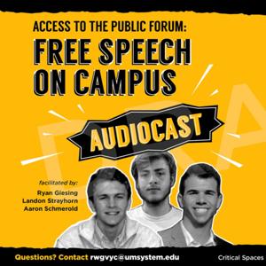 Access to the Public Forum: Free Speech on Campus