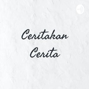 Ceritakan Cerita