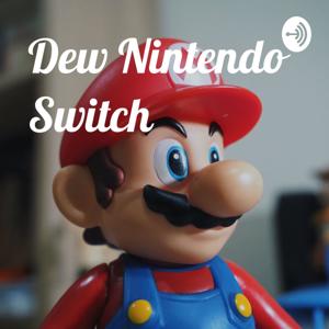 Dew Nintendo Switch