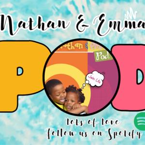 Nathan & Emma’s Pod