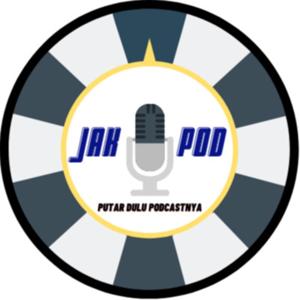 Jakpod - Bersadjak Podcast