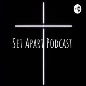 Set Apart Podcast