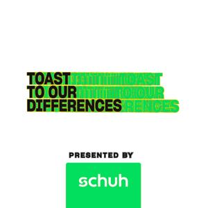 Toast To Our Differences